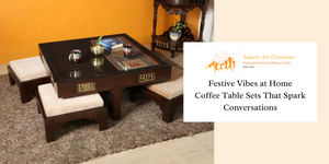 Festive Vibes at Home: Coffee Table Sets That Spark Conversations