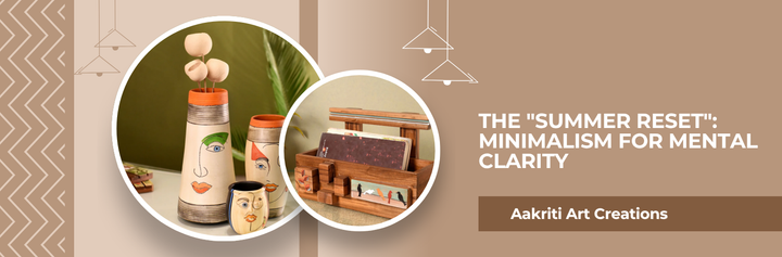 The "Summer Reset": Minimalism for Mental Clarity