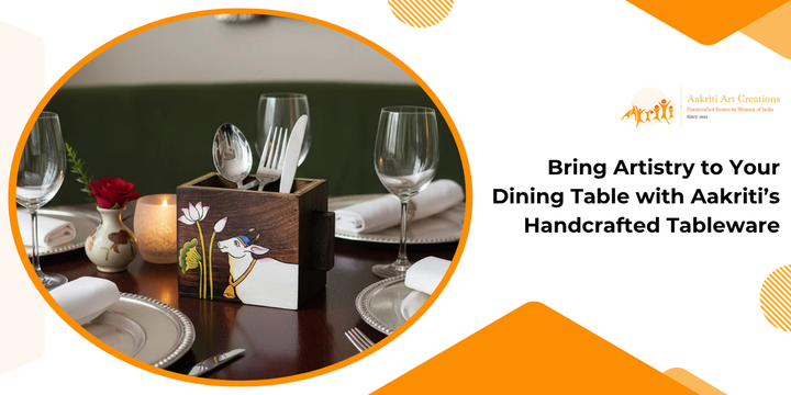 Bring Artistry to Your Dining Table with Aakriti’s Handcrafted Tableware