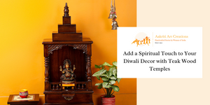 Add a Spiritual Touch to Your Diwali Decor with Teak Wood Temples