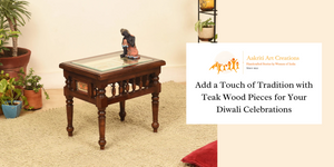 Add a Touch of Tradition with Teak Wood Pieces for Your Diwali Celebrations